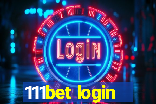 111bet login